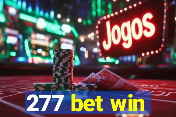 277 bet win